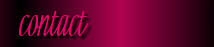 Email, cosplay.com, LJ, etc
